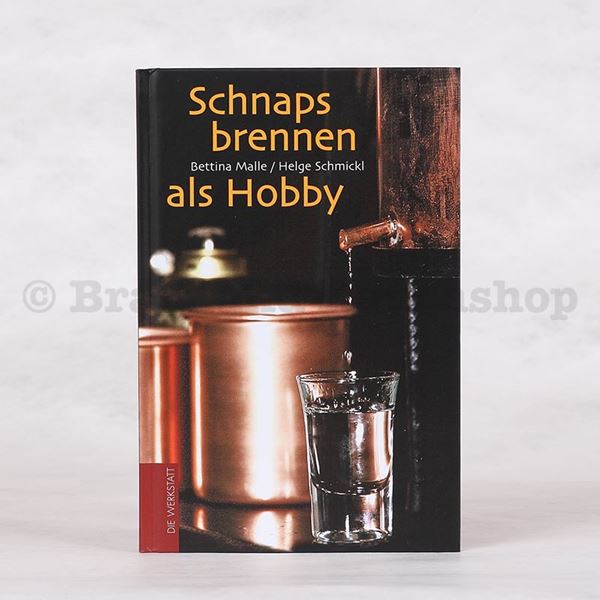 Bild von Buch Schnapsbrennen als Hobby